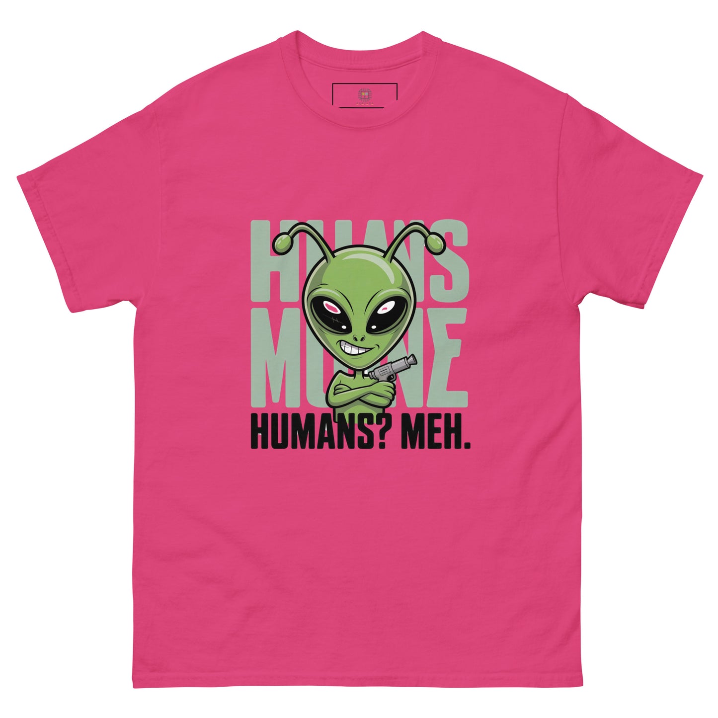 Pink unisex T-shirt — front print: green alien face above text HOW’S MY MOOD? HUMANS? MEH.