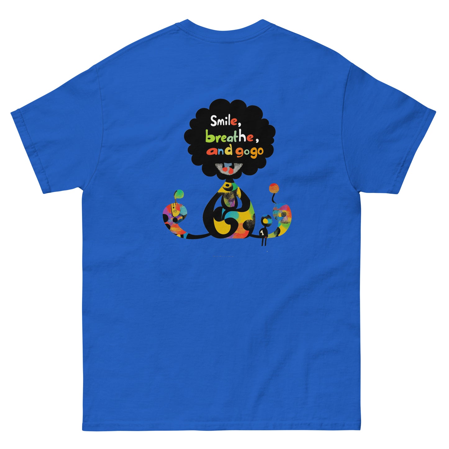 Blue unisex T-shirt with colorful sugar skull front print and “Make Every Day Count” text