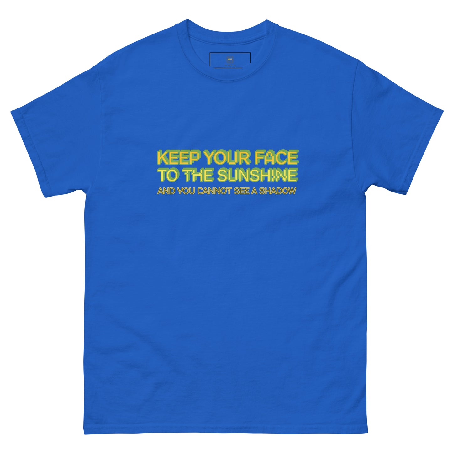 Blue unisex T-shirt — front text: keep your face