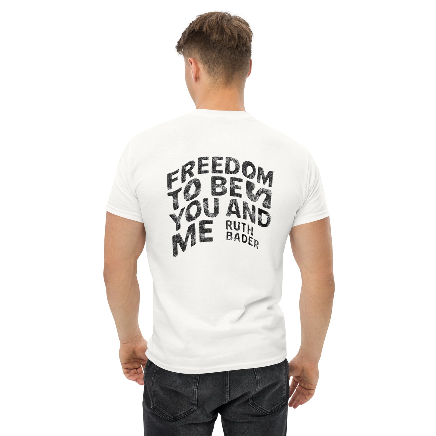 Man wearing white feminist statement t-shirt with bold back print “Freedom for you and me” – Sisterhood Club Collection