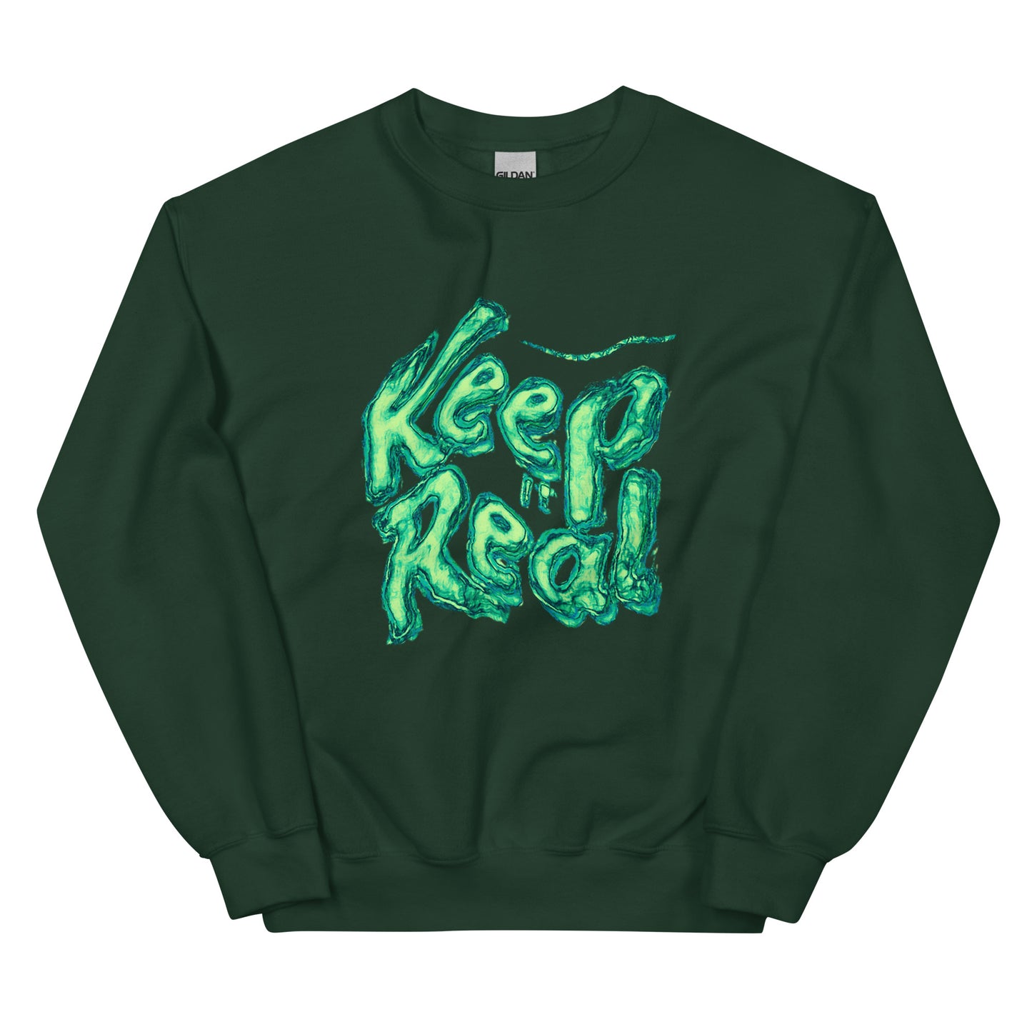 Dark green sweatshirt featuring bold green “Keep Real” graffiti-style typography.