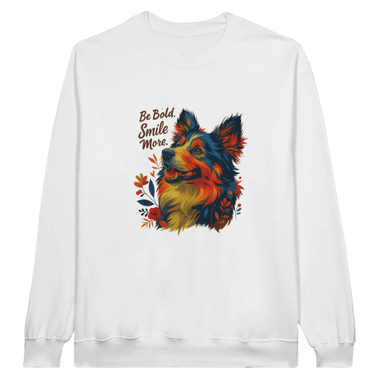 Front view — white sweatshirt with colorful dog illustration and text “Be Bold, Stay Wild.”