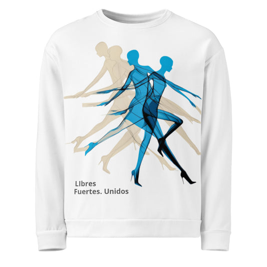 White unisex sweatshirt — flat lay, front print: abstract overlapping human figures in blue and beige with text Libres Fuertes Unidos