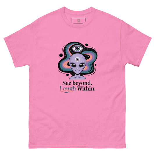 Pink unisex T-shirt — front print: alien in cosmic background with text See beyond, I am Within.