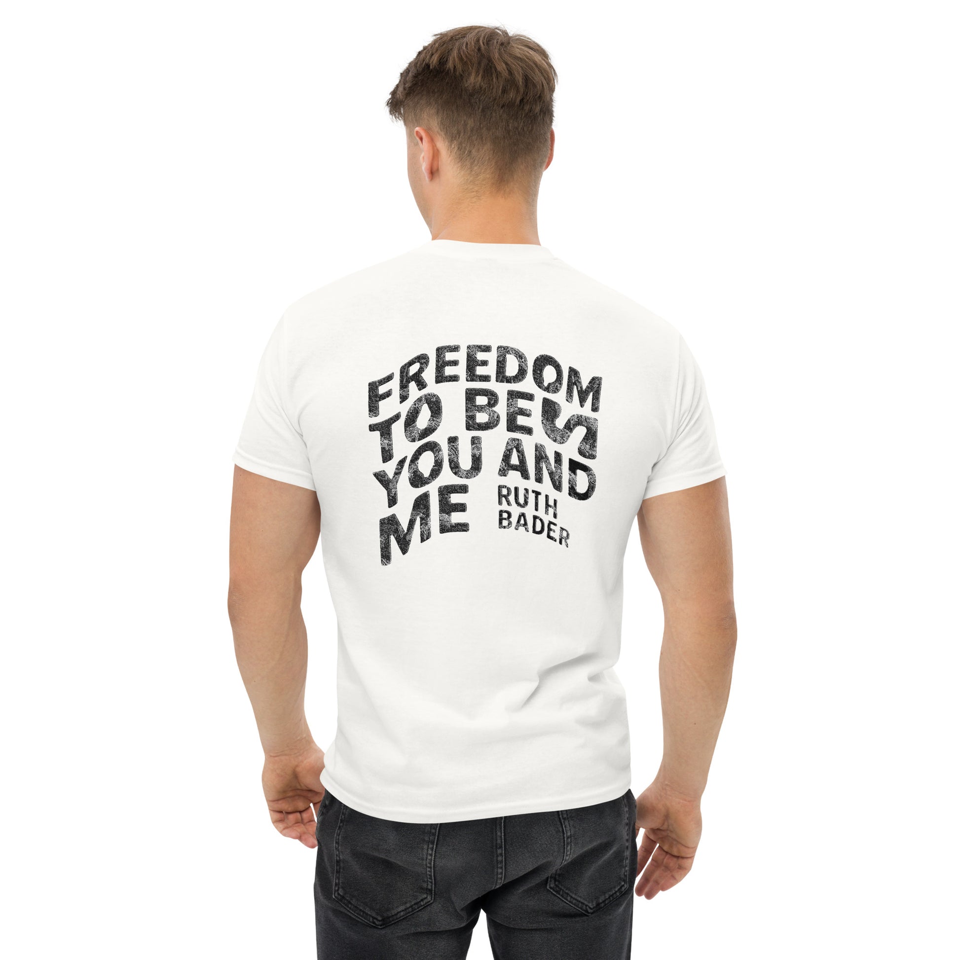 Man wearing white feminist statement t-shirt with bold back print “Freedom for you and me” – Sisterhood Club Collection