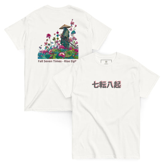 White unisex T-shirt with Japanese quote on front and colorful samurai illustration on back – Fall Seven Times, Rise Eight.